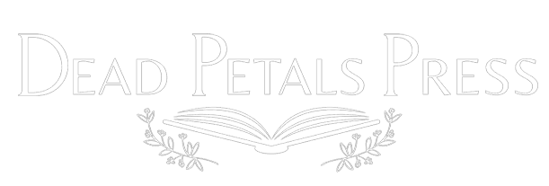 Dead Petals Press